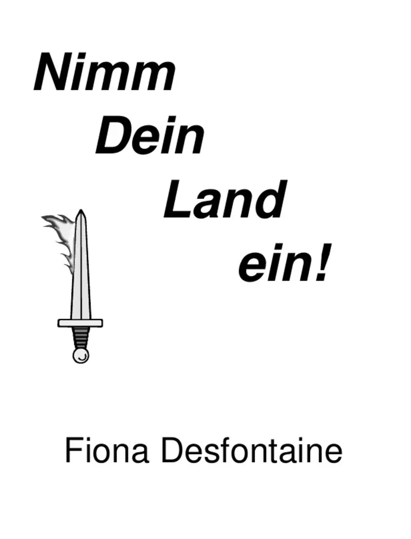 Nimm Dein Land ein!